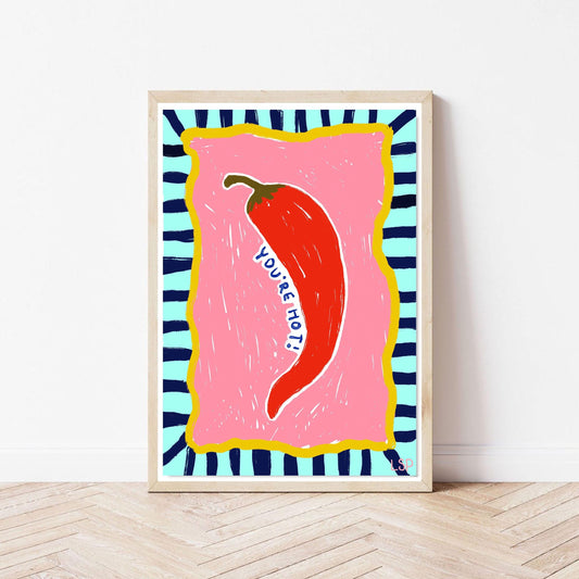 You're hot print