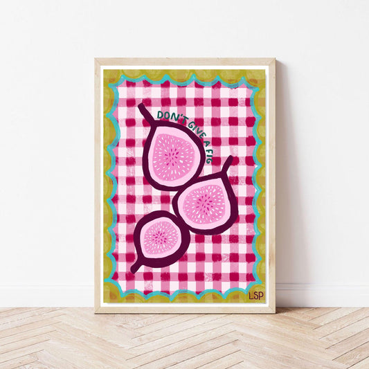Don't give a fig print